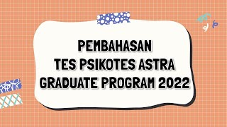 Pembahasan Soal Tes Psikotes Astra graduate program 2022  astra psikotes [upl. by Lash]