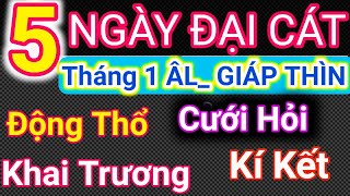 Lịch Ngày Tốt Tháng 1 Âm Lịch Năm 2024 Khai Trương Cưới Hỏi Động Thổ Cậu Thành Tử Vi Tướng Số [upl. by Ress]