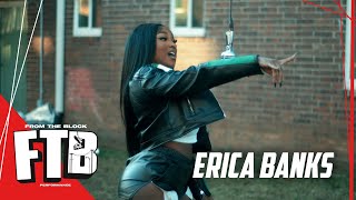 Erica Banks  Link Up  From The Block Performance 🎙 [upl. by Arim]