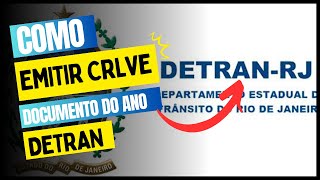 COMO EMITIR O DOCUMENTO CRLVE DO SEU VEICULO DETRAN RJ DE GRAÇA [upl. by Sapers]