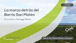 ¿Cuáles son las marcas que respaldan al proyecto San Mateo Cariló [upl. by Nivrac]