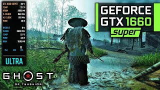 GTX 1660 SUPER  Ghost of Tsushima Low to Ultra 1080p [upl. by Cullie818]