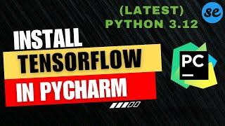 How to Install Tensorflow in Pycharm  Install Tensorflow amp Keras in Pycharm Windows amp Mac 2024 [upl. by Waylan]