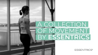 A Collection of Movement  Essentrics [upl. by Nations]