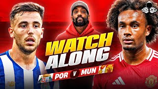 Porto vs Manchester United LIVE  Europa League Watch Along and Highlights with RANTS [upl. by Reynold]