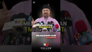 BELANJAWAN 2025 Rakyat Diutamakan  Timbalan Menteri ll [upl. by Sherlock240]