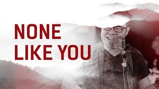 None Like You Live Acoustic  JPCC Worship [upl. by Ahsenat586]