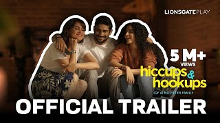 Hiccups amp Hookups  Official Trailer Lionsgate Play  Lara Dutta Bhupathi Prateik B Shinnova [upl. by Migeon170]