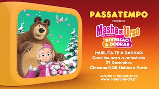 PASSATEMPO ANTESTREIA MASHA E O URSO DIVERSAO A DOBRAR  CANAL PANDA [upl. by Anenahs394]