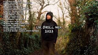 Ultimate UK Drill Vibes 🔥  Best UK Drill Mix 20222023 [upl. by Aij]