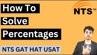 How To Solve Percentages Questions Quantitative Reasoning NTS GAT General NAT HAT USAT PPSC [upl. by Ujawernalo684]