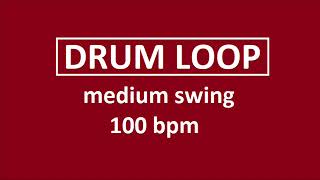 Simple medium swing 100 BPM drum loop [upl. by Nylesoy571]