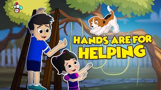 Hands are for Helping  Animated Stories  English Cartoon  Moral Stories  PunToon Kids [upl. by Etteyniv]