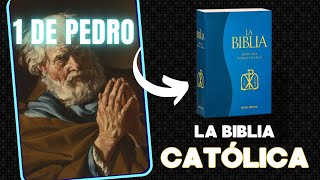 1 De PEDRO 🔰 BIBLIA CATÓLICA [upl. by Ewer]