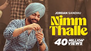 Jordan Sandhu  Nimm Thalle  Mandeep Maavi  Desi Crew  Latest Punjabi Song 2024 newpunjabisongs [upl. by Gillespie664]