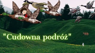 Cudowna podróż [upl. by Cnut]