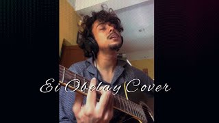 Ei Obelay Unplugged Cover  shironamhin  By Bitan Banerjee [upl. by Nemlaz488]