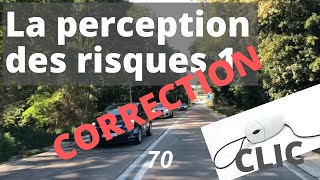 Perception des risques  correction clic [upl. by Nerro835]