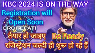 KBC 2024 के लिए REGISTRATION रजिस्ट्रेशन PROMO प्रोमो जारी अच्छे से तैयारी करें [upl. by Dixon]