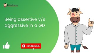 Being assertive vs aggressive in a GD [upl. by Girish285]