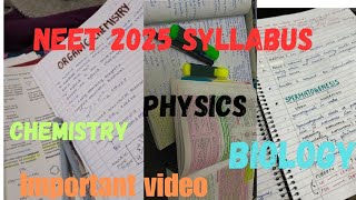 Neet 2025 syllabuslatest neet syllabus 2025 physics  chemistryand biology syllabus neet aiim [upl. by Belanger]