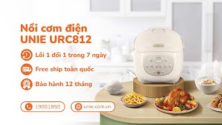 HƯỚNG DẪN SỬ DỤNG NỒI CƠM ĐIỆN UNIE URC812 [upl. by Hakym853]