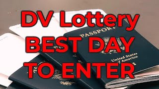 DV Lottery  Best Day TO ENTER The Greencard Lottery [upl. by Marnie415]