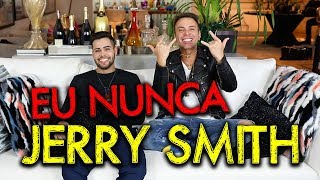 EU NUNCA PESADÃO COM JERRY SMITH  HottelMazzafera [upl. by Mikal685]