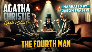 AGATHA CHRISTIE  THE FOURTH MAN  Detective Tales [upl. by Olegnaleahcim]