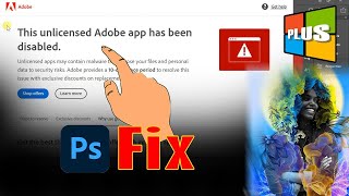 SOLVED This unlicensed Adobe app will be disabled Soon  Photoshop Fix the Unlicensed App Error [upl. by Nnaaras]