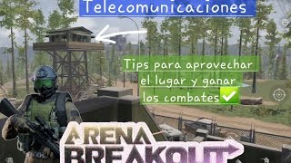 Tips para Telecomunicaciones  Arena Breakout Video Comentado🎙✌️ [upl. by Frances]