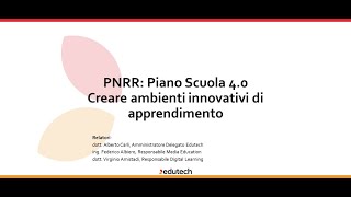 Bando PNRR Piano Scuola 40  Creare ambienti innovativi di apprendimento [upl. by Survance329]