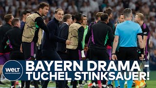 BAYERNS CHAMPIONSLEAGUEDRAMA TUCHEL sauer auf Schiri  „Nicht der Moment für Entschuldigungen“ [upl. by Oivlis708]