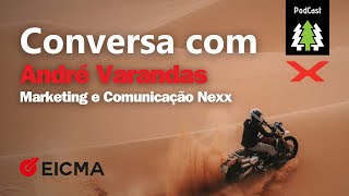 PodCast Series  Eicma 2024  Conversa com André Varandas [upl. by Anisamoht]