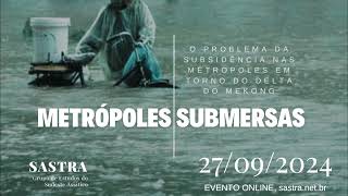 Metrópoles submersas  Por que cidades asiáticas estão afundando [upl. by Oinigih17]