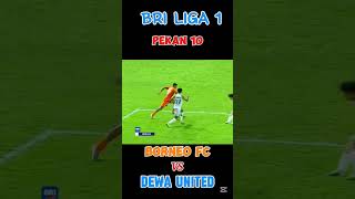 BORNEO FC VS DEWA UNITED  BRI LIGA 1 PEKAN 10 [upl. by Tonye]