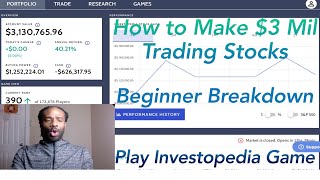 How to Make 3 MILLION Trading Stocks BEGINNERS Breakdown PLAY Investopedia Game 2021 No End [upl. by Prosser]