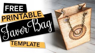 FREE Printable Favor Bag Template  FREEBIE  TUTORIAL [upl. by Hurlee]