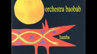 Orchestra Baobab  Mouhamadou Bamba [upl. by Wye430]