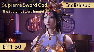 Eng Sub Supreme Sword God 150 full episode highlights [upl. by Lubbock]