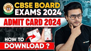 CBSE Admit Card 2024 🔥  How to Download CBSE Admit Card 2024  CBSE Board Exam Latest Update [upl. by Zennas]