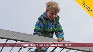 Aufsichtspflicht in KiGa und Hort  Trailer [upl. by Dlanar638]