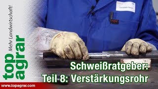 Tutorial Videoratgeber  Schweißen mit Christoph  Teil 8 Verstärkungsrohr innen [upl. by Naesyar]