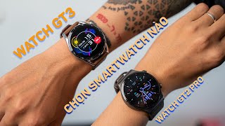 So sánh Huawei Watch GT2 Pro vs Watch GT3 Lệch 1 triệu mua smartwatch nào [upl. by Cod]