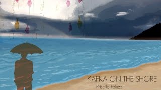 Kafka on the Shore  Murakamis books song [upl. by Jedediah312]