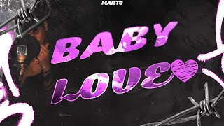 Marttonn  Baby Love Prod Monopolio Musical [upl. by Cobby]