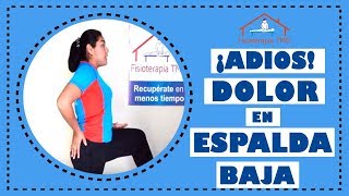 Dolor de espalda baja 🕺👈  Tratamiento fisioterapeutico [upl. by Niveek]