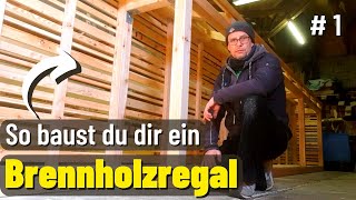 Brennholzregal selbst bauen EINFACH GEMACHT [upl. by Uzia]