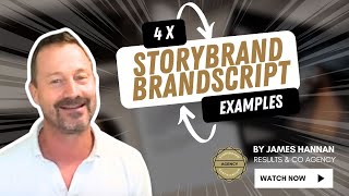 4 x StoryBrand BrandScript Examples Using the SB Framework by James Hannan  Results amp Co Agency [upl. by Rodie134]