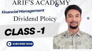 Dividend Policy Financial Management  Investment Management  Accounting Theory Class 1 [upl. by Whatley697]